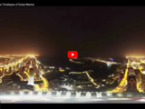 360 Degree Timelapse of Dubai Marina